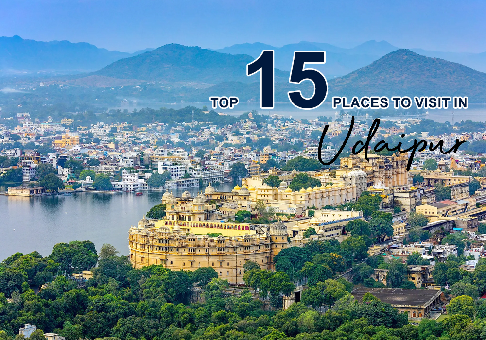 SIMAR TOUR AND TRAVELS Car Rental Service- Top_15_places_to_visit_in_Udaipur