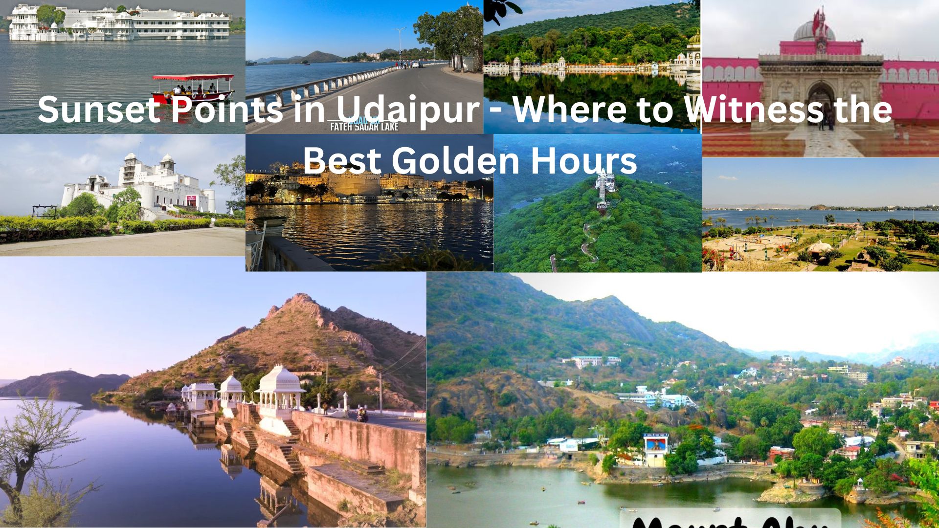 Sunset Points in Udaipur - Where to Witness the Best Golden Hours