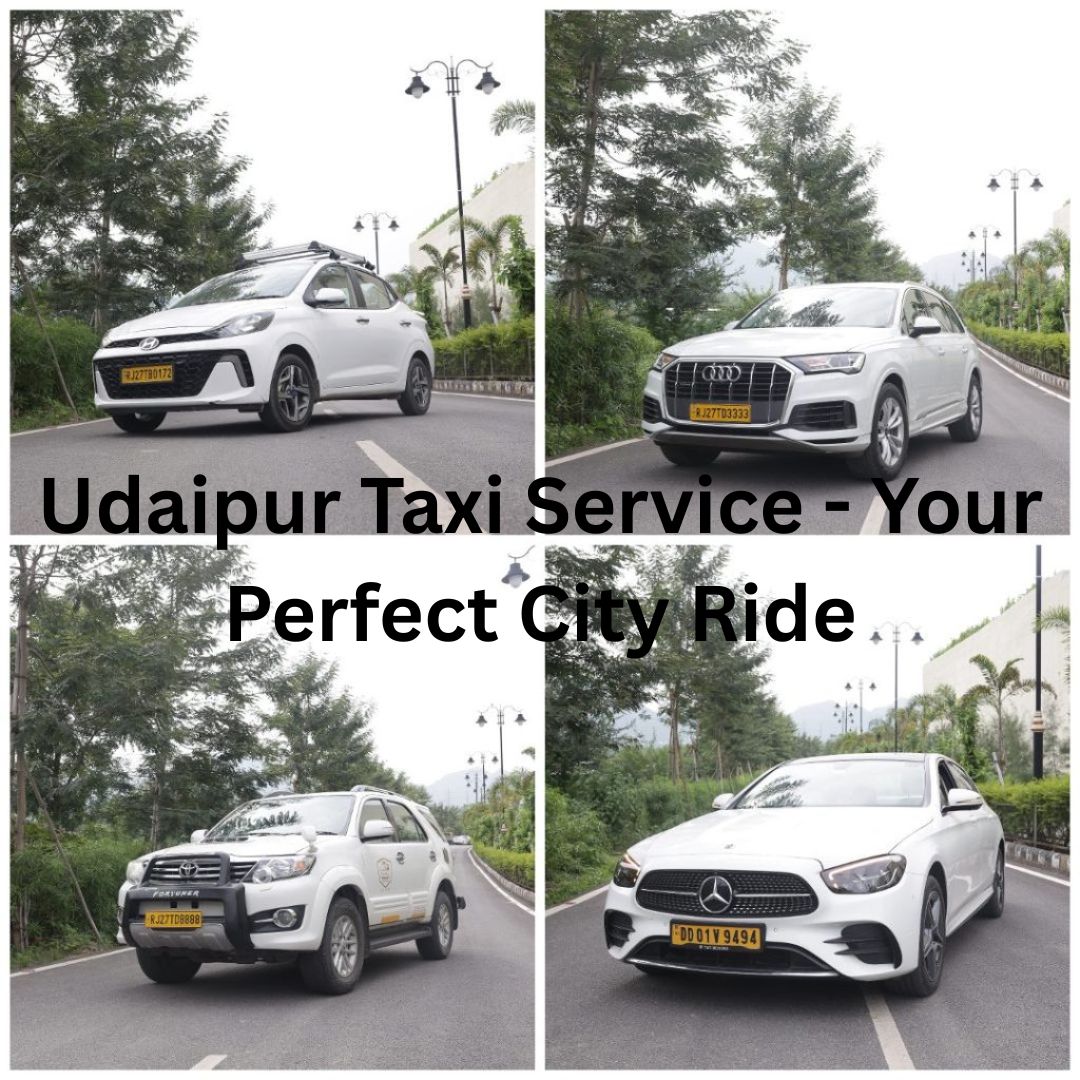 Udaipur Taxi Service - Your Perfect City Ride